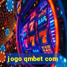 jogo qmbet com